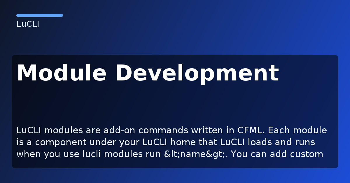 Module Development - LuCLI Documentation