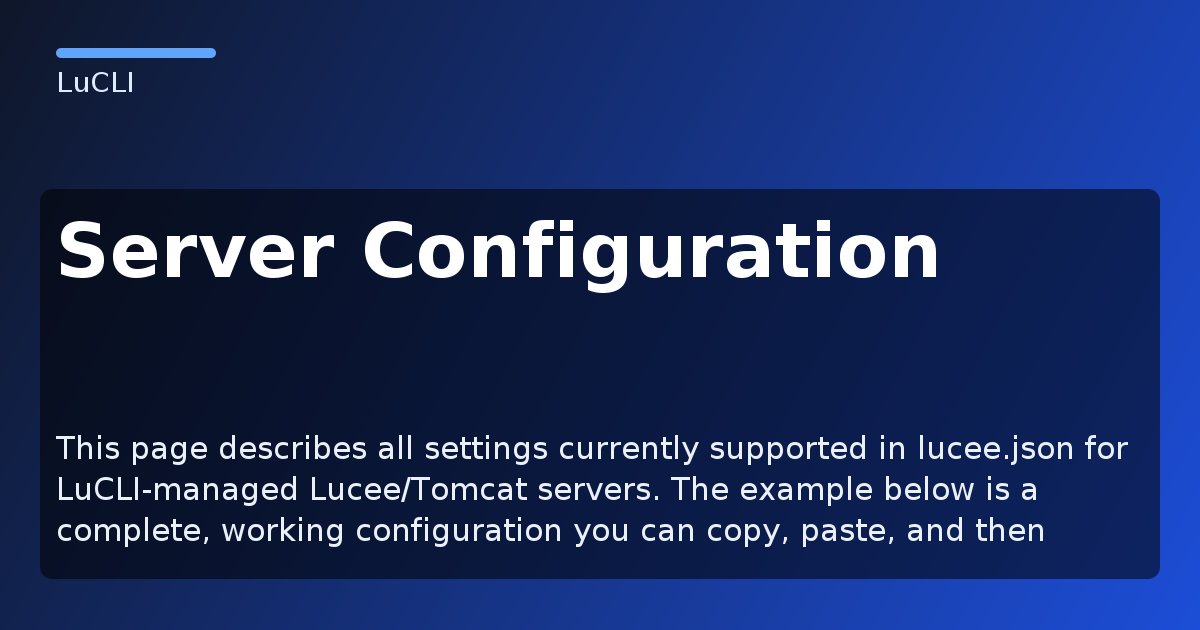 Server Configuration - LuCLI Documentation